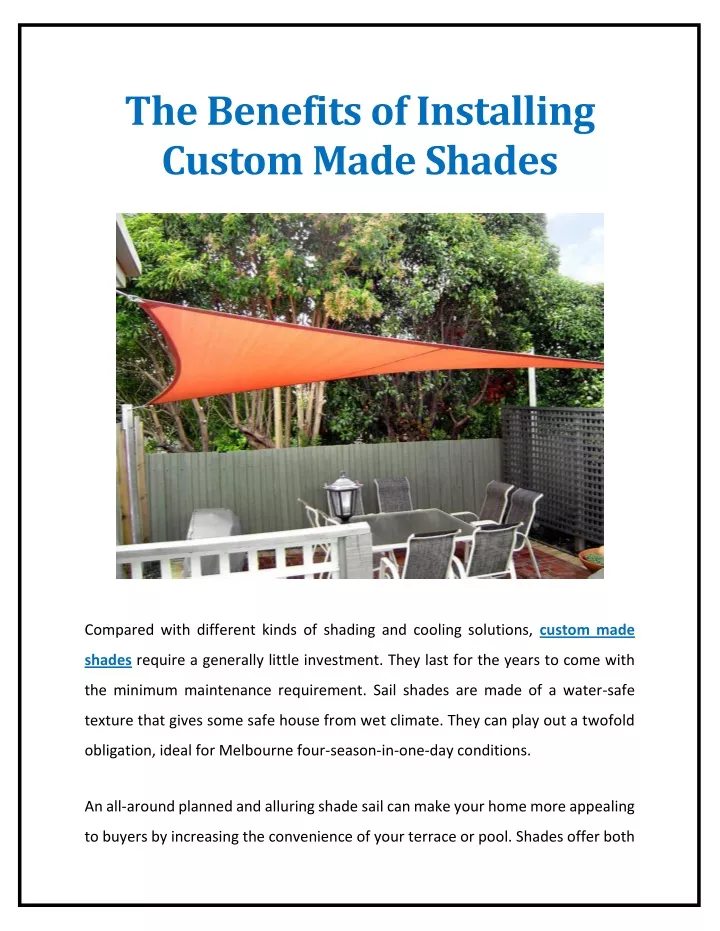 the benefits of installing custom made shades