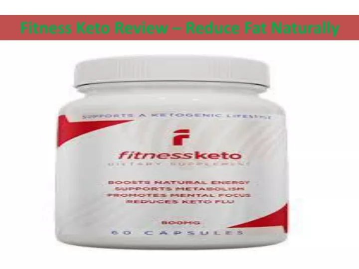 fitness keto review reduce fat naturally