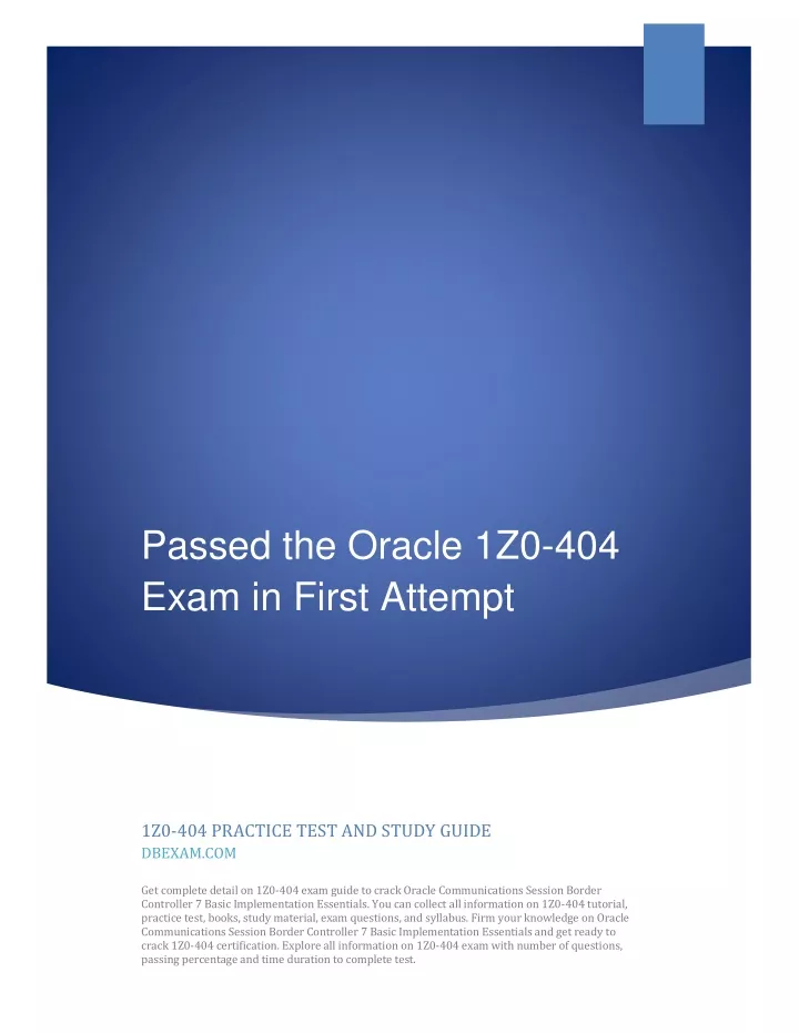 passed the oracle 1z0 404 exam in first attempt