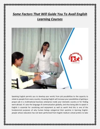 some factors that will guide you to avail english