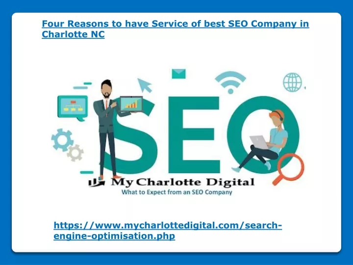 four reasons to have service of best seo company