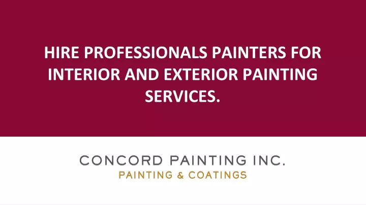 hire professionals painters for interior and exterior painting services