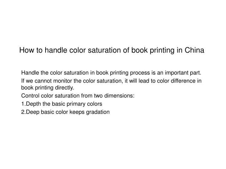 how to handle color saturation of book printing in china