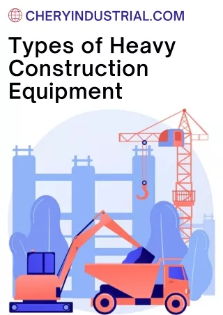 Heavy construction equipments