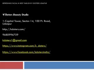 refreshing facial in best parlor by kdoters udaipur