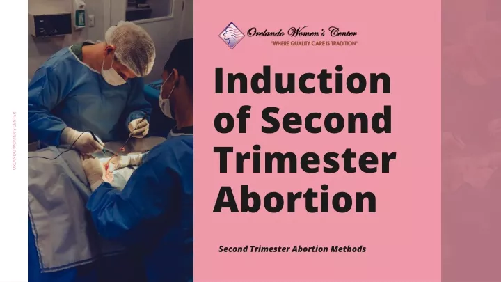 induction of second trimester abortion