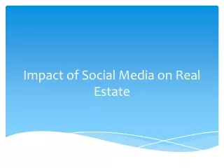 Impact of social media on real estate