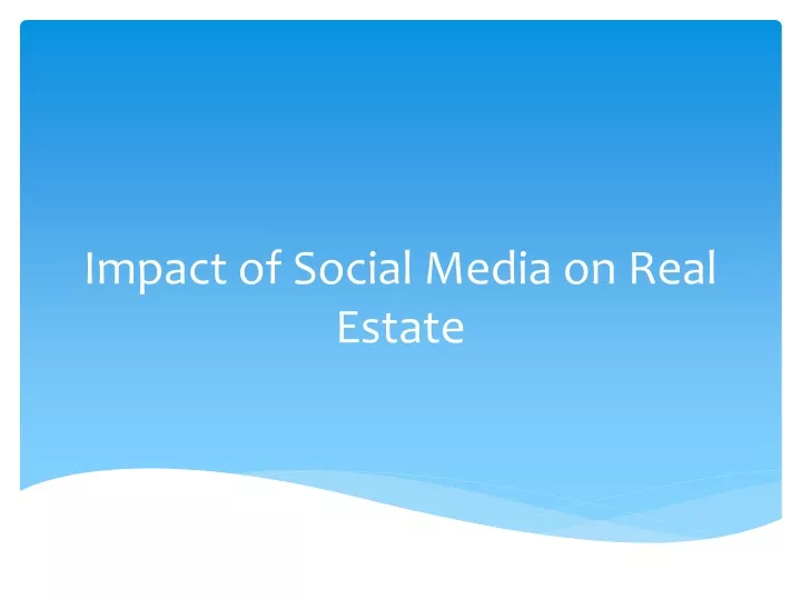 impact of social media on real estate