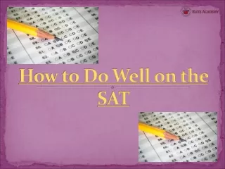 How to Do Well on the SAT