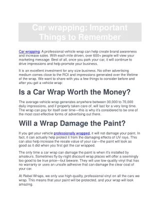 Car wrapping: Important Things to Remember