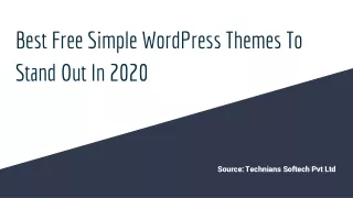 Best Free Simple WordPress Themes To Stand Out In 2020