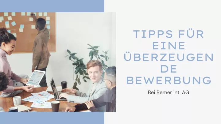 tipps f r eine berzeugen de bewerbung bei bemer