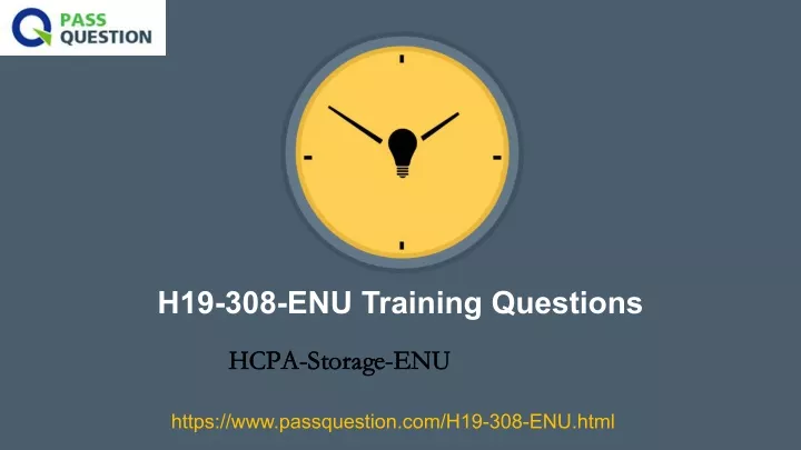 h19 308 enu training questions