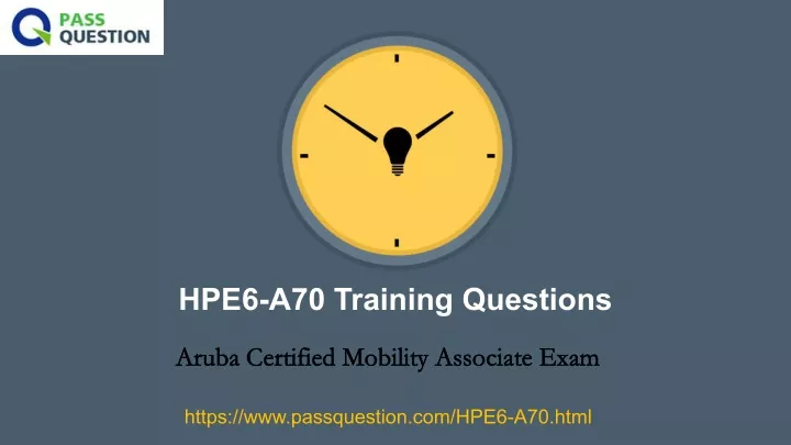 hpe6 a70 training questions