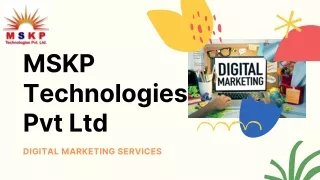 MSKP Technologies | Digital Marketing Agency