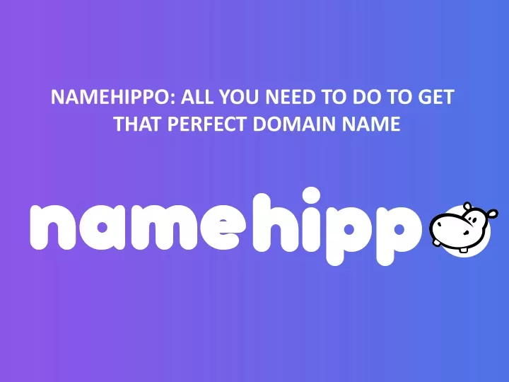 namehippo all you need to do to get that perfect