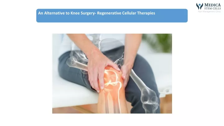 an alternative to knee surgery regenerative