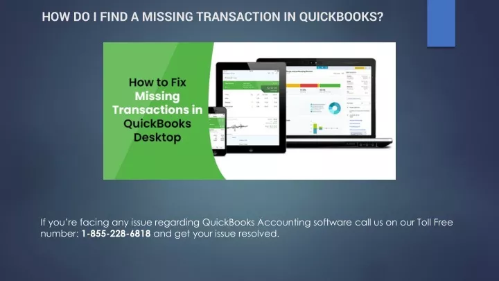 how do i find a missing transaction in quickbooks