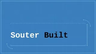 souter built