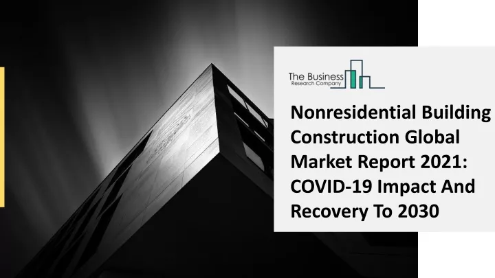 nonresidential building construction global