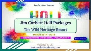 Jim Corbett Holi Packages | The Wild Heritage Resort Jim Corbett