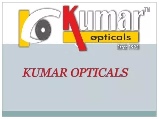 Kumar Opticals | Best Opticial Shop in Pune | Best Optician in Pune