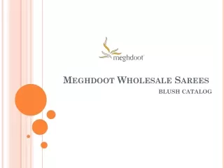 Meghdoot : Wholesale Sarees Online