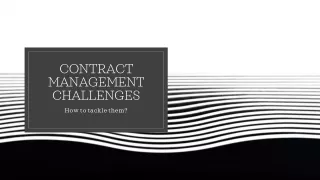 Contract Management Challenges and Solutions