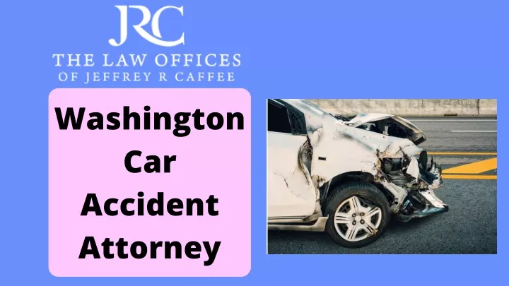 washington car accident attorney