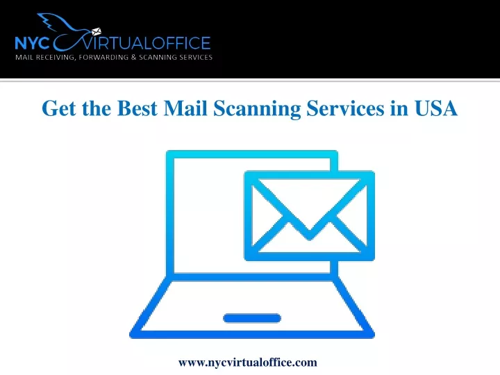 get the best mail scanning services in usa
