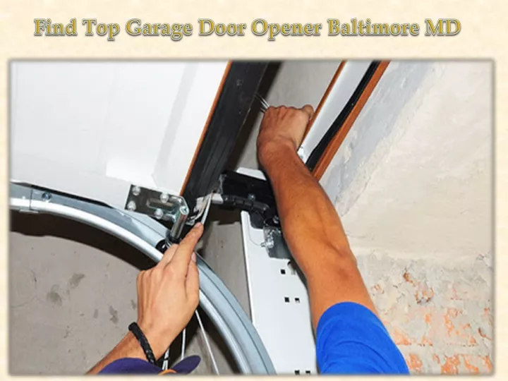 find top garage door opener baltimore md