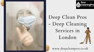 Looking for Cleaning Company London?