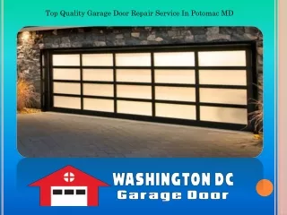Top Quality Garage Door Repair Service In Potomac MD