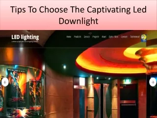 Tips To Choose The Captivating Led Downlight