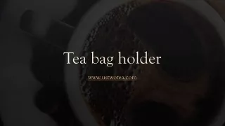 Tea bag holder | Handmade |
