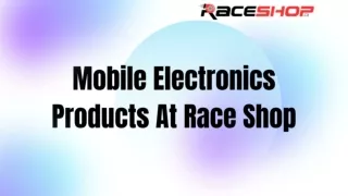 Mobile Electronics Products in Canada at RaceShop