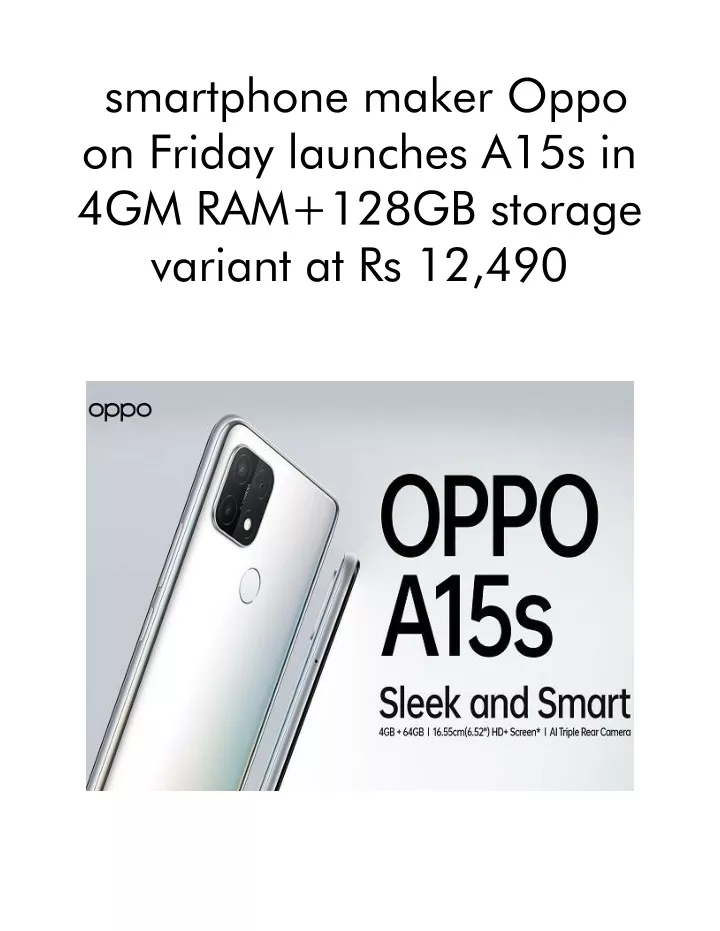 smartphone maker oppo on friday launches a15s