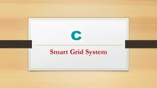 Smart Grid System and Its Advantages
