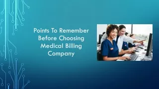 Points To Remember Before Choosing Medical Billing Company