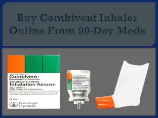 Buy Combivent Inhaler Online From 90-Day Meds