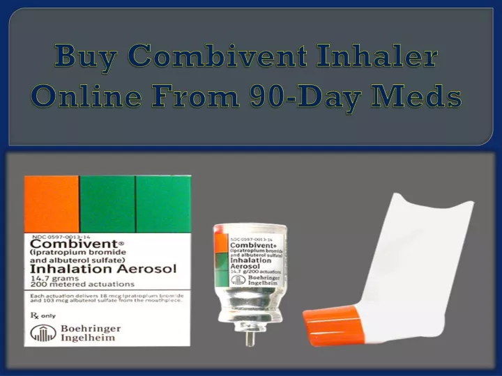 buy combivent inhaler online from 90 day meds