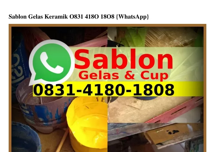 sablon gelas keramik o831 418o 18o8 whatsapp