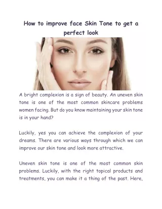 How to improve face Skin Tone to get a perfect look