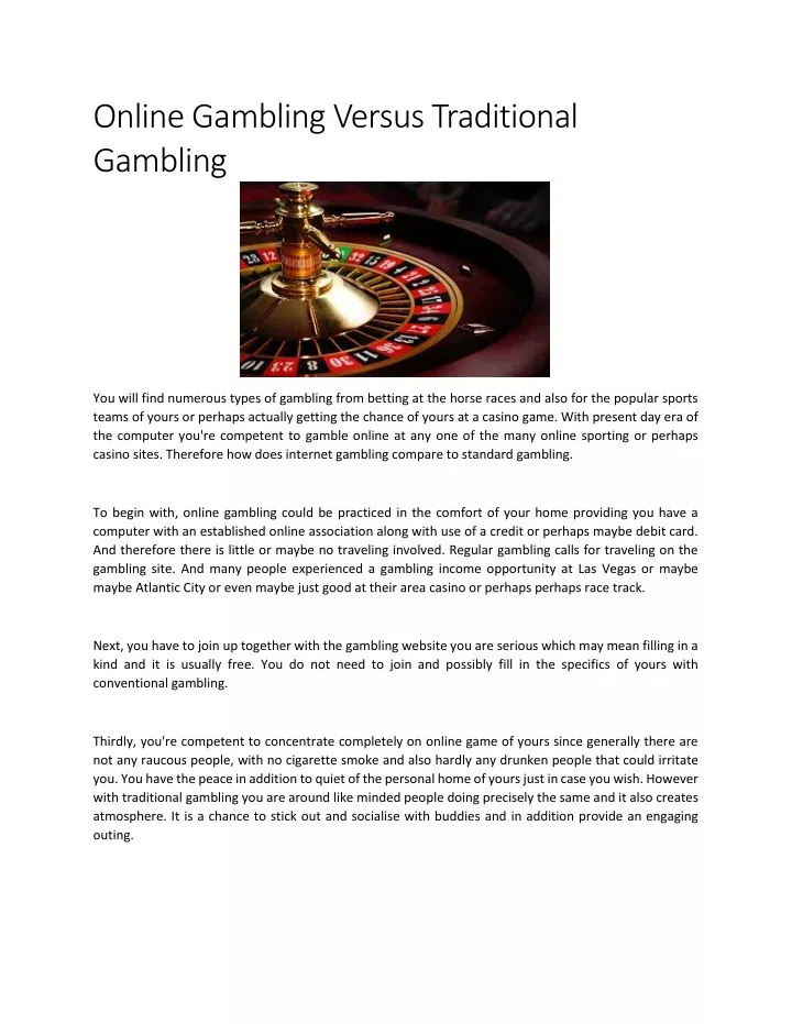 online gambling versus traditional gambling