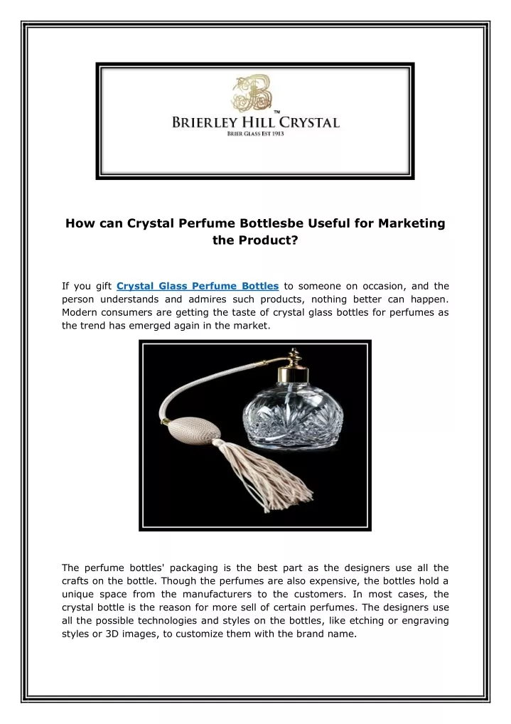 how can crystal perfume bottlesbe useful