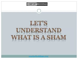 Let’s Understand What is a Sham