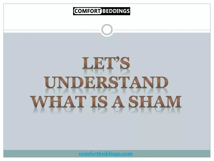 let s understand what is a sham
