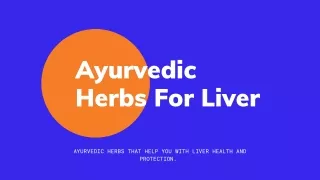 Ayurvedic herbs for Liver health