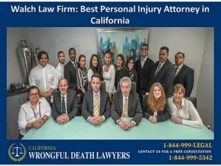 Walch Law Firm - Best Personal Injury Attorney in California