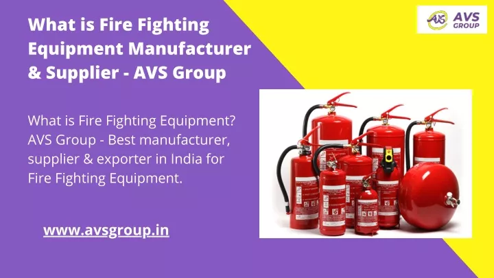 what is fire fighting equipment manufacturer